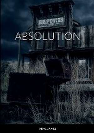 Absolution de Neal James