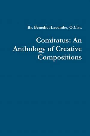 Comitatus de O. Cist. Br. Benedict Lacombe