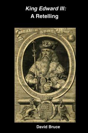 King Edward III de David Bruce