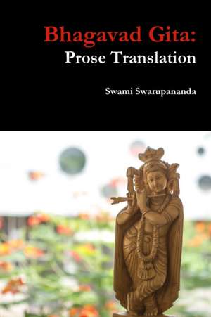 Bhagavad Gita de Swami Swarupananda