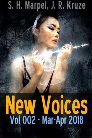 New Voices 002 de S. H. Marpel