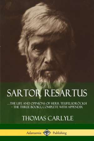 Sartor Resartus de Thomas Carlyle