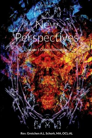 New Perspectives de AL Rev. Gretchen A. L. Schork