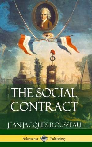 The Social Contract (Hardcover) de Jean-Jacques Rousseau