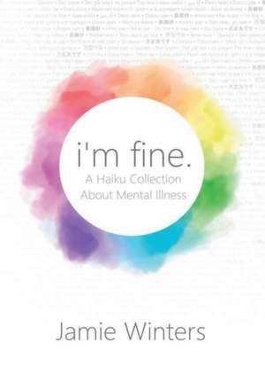 i'm fine. de Jamie Winters