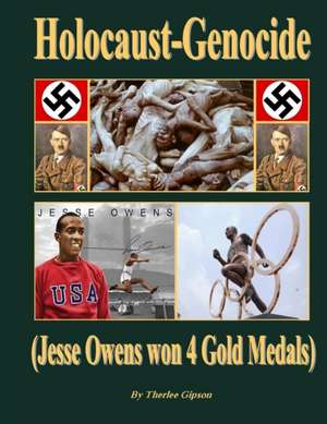 Holocaust-Genocide de Therlee Gipson