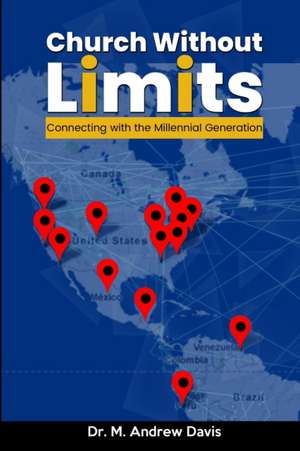 Church Without Limits de M. Andrew Davis