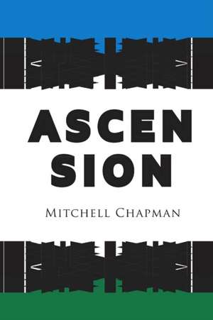 Ascension de Mitchell Chapman