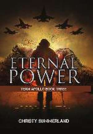 Eternal Power de Christy Summerland