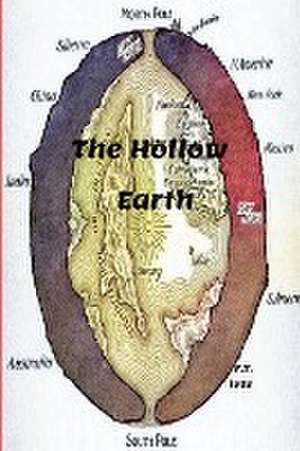 The Hollow Earth de F. T. Ives