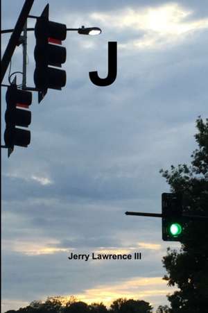 J de Jerry Lawrence