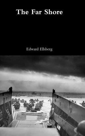 The Far Shore de Edward Ellsberg