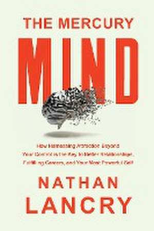 The Mercury Mind de Nathan Lancry