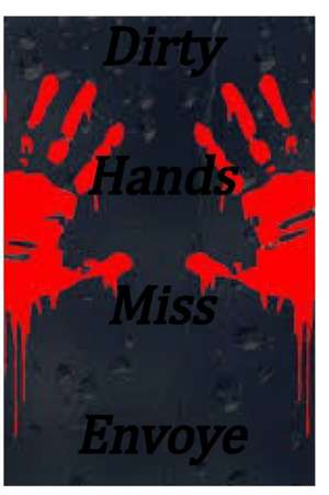 Dirty Hands de Envoye