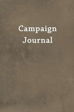 Campaign Journal de Roger W Burks