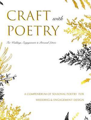 Craft with Poetry - For Weddings, Engagements & Personal Letters de Sweet St Poem Co