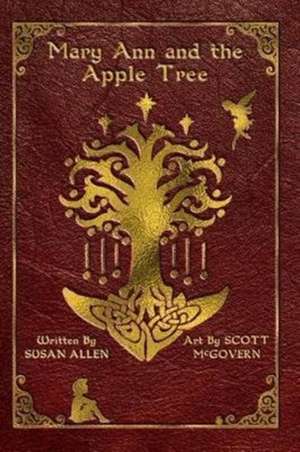 Mary Ann and the Apple Tree de Susan Allen