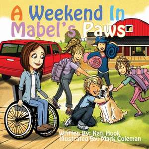 A Weekend in Mabel's Paws de Kati Hook