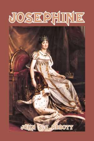 Josephine de John S. C. Abbott