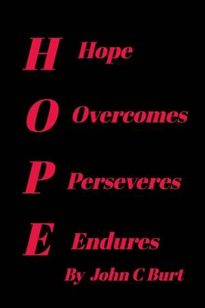 Hope de John C Burt