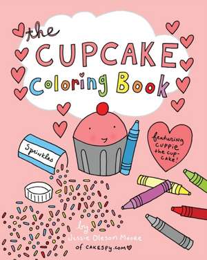 The Cupcake Coloring Book de Jessie Oleson Moore