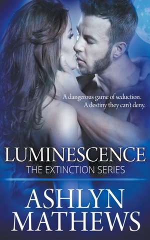 Luminescence de Ashlyn Mathews