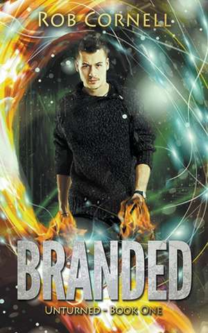 Branded de Rob Cornell