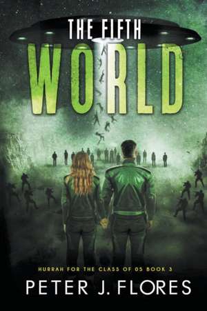 The Fifth World de Peter J Flores