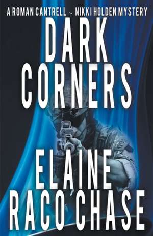 Dark Corners de Elaine Raco Chase