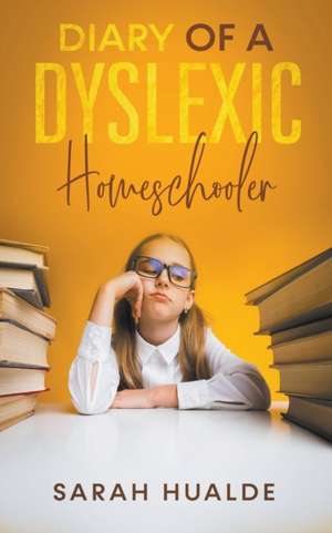 Dyslexia Daze de Sarah Hualde