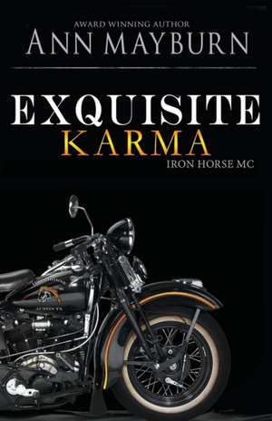 Exquisite Karma de Ann Mayburn