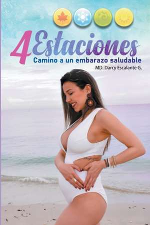4 Estaciones de Darcy Escalante