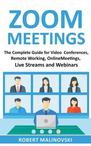 Zoom Meetings de Robert Malinovski