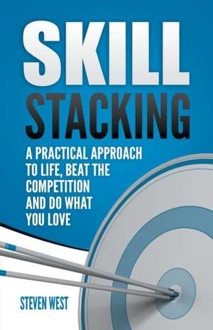 Skill Stacking de Steven West