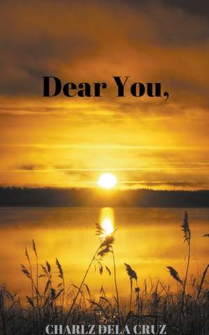 Dear You, de Charlz Dela Cruz