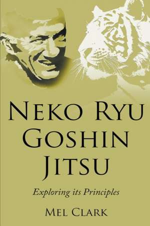 Neko Ryu Goshin Jitsu de Mel Clark