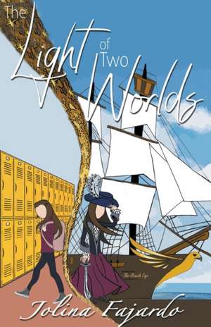 The Light of Two Worlds de Jolina Fajardo