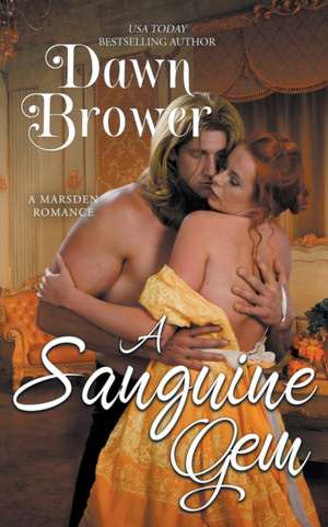 A Sanguine Gem de Dawn Brower