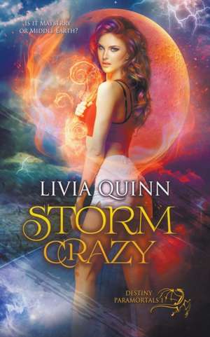 Storm Crazy de Livia Quinn