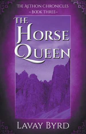 The Horse Queen de Lavay Byrd