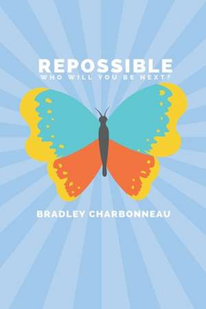 Repossible de Bradley Charbonneau