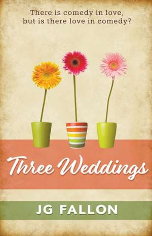 Three Weddings de Jim Fallon