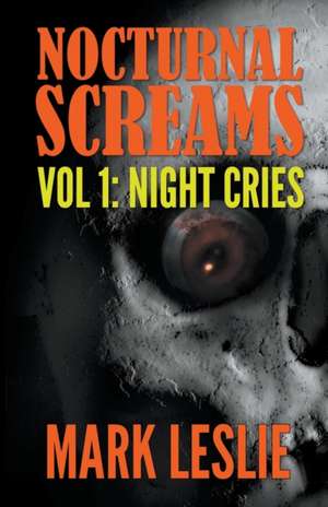 Night Cries de Mark Leslie