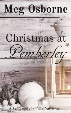 Christmas at Pemberley de Meg Osborne