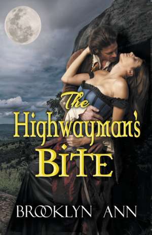 The Highwayman's Bite de Brooklyn Ann