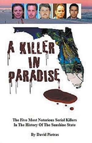 A Killer in Paradise de David Pietras