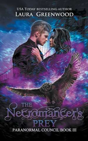 The Necromancer's Prey de Laura Greenwood