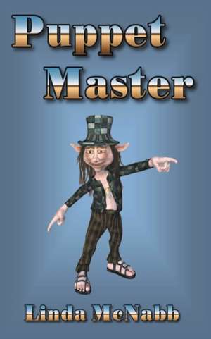 Puppet Master de Linda McNabb