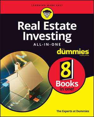 Real Estate Investing All–in–One For Dummies de The Experts at Dummies