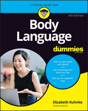 Body Language for Dummies de Elizabeth Kuhnke